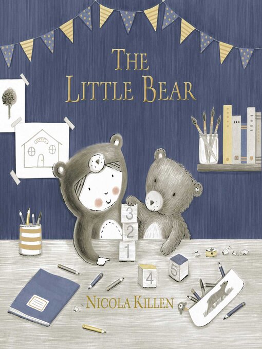 Title details for The Little Bear by Nicola Killen - Wait list